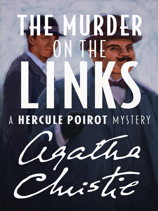 Upplýsingar um The Murder on the Links eftir Agatha Christie - Til útláns